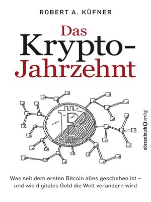 cover image of Das Krypto-Jahrzehnt